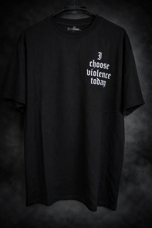 Choose Violence Shirt